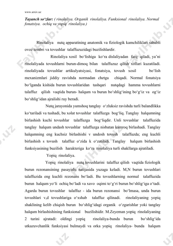 i organik o‘zgarishlar yoki tanglay halqum birlashishining funksional buzilishidir. m.zeyeman yopiq rinolaliyaning 2 turini ajratadi: oldingi yopiq rinolaliya-bunda burun bo‘shlig‘ida utkazuvchanlik funksiyasi bulmaydi va orka yopiq rinolaliya- bunda halqum bo‘shlig‘ida utkazuvchanlik kamayadi. oldingi yopiq rinolaliyaning sababi – burun shillik pardasida surunkali gipertoniyaning burun bo‘shlig‘ida poliplarning bo‘lishi, burun devorining qiyshiqligi va burun bo‘shlig‘ida o‘smalarning bo‘lishidir. orqa yopiq rinolaliyada bolalarda odenoidlarinng ko‘payib ketishi burun halqum poliplarning, fibroma va o‘smalarning paydo bo‘lishi kuzatiladi. funksional yopiq rinolaliya bolalarda ko‘p uchrab turadi, lekin uni doimo to‘g‘ri aniqlash qiyin. chunki u burun bo‘shlig‘ining yaxshi o‘tkazuvchanligida va burundan nafas olish buzilmagan xollarda kuzatiladi. bunda burun tembri va unli tovushlar talaffuzi qo‘pol buzilgan bo‘ladi. organik yopiq rinolaliyaning sababi burun bo‘shlig‘ida o‘tkazuvchanlikning buzilishidir. bunda burundan nafas olish yo‘lga qo‘yilsa, ya’ni burun bo‘shlig‘idagi o‘tkazuvchanlik yaxshilansa, hamma kamchilik yo‘qoladi. yopiq rinolaliyada olib boriladigan logopedik ishning samaradorligi burun halqum xolatiga uning funksiyasiga va bolaning yoshiga bog‘liq. logopedik mashg‘ulotning boshlangich davrida nafas mashqlarini …