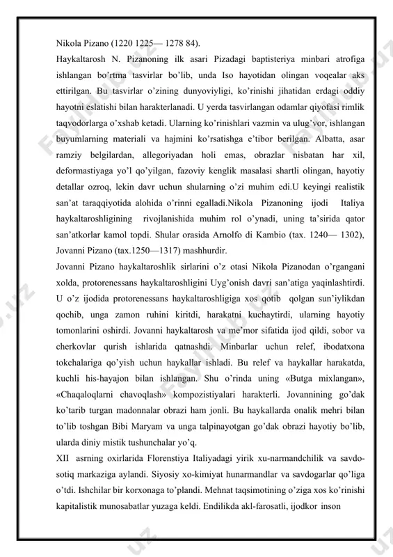 otto di bondone (1266-67—1337) hisoblanadi. shakllanib kelayotgan yangi ziyolilarning tipik vakili, realistik sanatining asoschilaridan biri, rassom, haykaltarosh, memor jotto o’zidan avvalgi va o’zi yashagan davrdagi realistik san’at borasida erishilgan yutuqlarni chuqur o’zlashtirgan xolda, uni yangi pog’onaga ko’tardi. jotto kompozistiyalari asosida, asosan, diniy mavzu yotsa ham, lekin shu afsonaviy voqealarni yangi mazmun bilan, shu davrda shakllanib kelayotgan yangi madaniyat talablari mazmuni bilan o’zviy borliq xolda namoyon etadi. uning asarlarida real inson butun borlig’i bilan tasvirlanadi, uning jasorati, olijanobligi, insonparvarligi kuylanadi. shu bilan birga, insonlar orasida uchrab turadigan xudbinlik, yovuzlik, sotqinlik kabi xislatlar ochib tashlanadi. jotto asarlarining bosh mavzusi manaviy-ahloqiy barkamol insonni ulug’lash va uni davr ideali darajasiga ko’tarishdir. u voqelikni real muhitda—makonda ifodalashga intiladi. shu maqsadda u tasviriy sanatning tasviriy va ifoda vositalari bo’lgan yorug’-soya imkoniyatlaridan keng foydalanishga harakat qiladi. kompozistiyaning mantiqiy qurilishiga, makonda joylashgan har bir obrazni o’rinli ko’rsatishga erishadi. jotto o’z davrining mashhur sanatkori edi. uning sanati ko’pchilikka manzur …