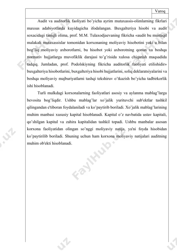qa moliyaviy majburiyatlarni tashqi tekshiruv o’tkazish bo’yicha tadbirkorlik ishi hisoblanadi. turli mulkdagi korxonalarning faoliyatlari asosiy va aylanma mablag’larga bevosita bog’liqdir. ushbu mablag’lar xo’jalik yurituvchi sub'ektlar tashkil qilingandan e'tiboran foydalaniladi va ko’paytirib boriladi. xo’jalik mablag’larining muhim manbasi xususiy kapital hisoblanadi. kapital o’z navbatida ustav kapitali, qo’shilgan kapital va zahira kapitalidan tashkil topadi. ushbu manbalar asosan korxona faoliyatidan olingan so’nggi moliyaviy natija, ya'ni foyda hisobidan ko’paytirilib boriladi. shuning uchun ham korxona moliyaviy natijalari auditning muhim ob'ekti hisoblanadi. varoq i bob. korxonada moliyaviy natijalar auditi 1.2.auditning mohiyati va ahamiyati. korxona faoliyati bo’yicha moliyaviy natijalarning auditorlik tekshiruvi jarayonida quyidagi me'yoriy hujjatlardan foydalaniladi: 1. «mahsulot (ish, xizmatlar)ni ishlab chiqarish va sotish bo’yicha xarajatlar tarkibi hamda moliyaviy natijalarni shakllantirish tartibi to’g’risida»gi nizom, 1999 yil 5 fevraldagi 54-sonli o’zbekiston respublikasi vazirlar mahkamasining qarori (o’zgarishlar bilan). 2. o’zbekiston respublikasi moliya vazirligi va davlat soliq qo’mitasining 2002 yil 24 yanvardagi 15, 2002-12-sonli «huquqiy shaxslarning daromadi (foyda) bo’yicha soliqlarni hisoblash …