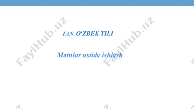 matnlar ustida ishlash — PPTX