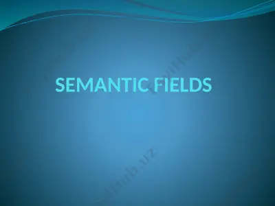 semantic fields — PPTX