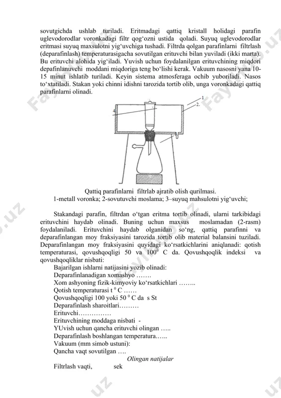 ytaruvchi sovutgichni olib, o‘rniga aralashtiruvchi moslamani (meshalkani) o‘rnatamiz. kolbada mahsulotni aralashtirib turib, kolba suv xammomida turgan holda mahsulotni sovutishni boshlaymiz. dastlab, suv bilan sovutamiz, suvga muz qo‘shib 00 s gacha sovutish mumkin. sovutishni tezligi bir minutda 2 gradusga teng bo‘lishi kerak. agarda yanada pastroq temperaturagacha sovutish lozim bo‘lsa, u vaqtda suv xammomidagi suvni o‘rniga etil spirti yoki izooktan quyib, unga quruq muz tashlaymiz. shu usulda kolbadagi eritmani kerakli temperaturagacha sovutiladi. natijada, deparafinlanuvchi modda tarkibidagi qattiq parafinlar kristall holiga kelib qoladilar. navbatdagi vazifa, qattiq parafinlarni eritmadan filtrlab ajratib olishdan iborat. buning uchun, metall voronkani mahsulotni sovutuvchi moslamasiga o‘rnatiladi. voronkaning naychasi probka yordamida suyuq mahsulotni yig‘uvchiga biriktiriladi (rasmga qarang). mahsulotni yig‘uvchi esa vakuum nasosga ulanadi. sistemadagi vakuumni manometr yordamida kuzatib turiladi. metall voronkani ichiga kulsiz filtr qog‘oz qo‘yiladi, qog‘ozni erituvchi bilan ho‘llanadi, so‘ngra vakuum nasos ishga tushiriladi. mahsulotni sovutuvchi moslamani deparafinlanuvchi moddani eritmasi bilan bir vaqtda sovutib boriladi. moslama (xamom) dagi temperatura …