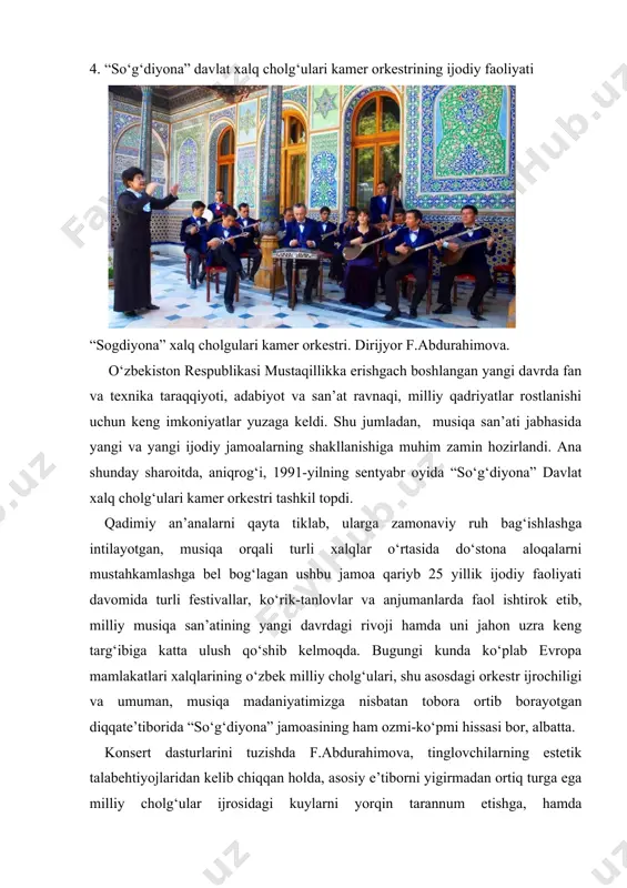 atda, mumtoz milliy kuy va qo‘shiqlar bilan bir qatorda zamonaviy kompozitorlarning asarlari hamda jahon klassik musiqasi durdonalari alohida o‘rin egallaydi. binobarin, o‘z repertuari va ijro uslubiga ega, ayni paytda milliy va umuminsoniy qadriyatlarni uyg‘unlashtirgan holda zamon bilan hamnafas odimlayotgan orkestr jamoasi haqli ravishda keng jamoatchilik va san’at ahlining xurmatiga sazovor bo‘lmoqda. “so‘g‘diyona” jamoasi bilan doimiy ijodiy muloqotda bo‘lgan kompozitorlar – farhod alimov, mustafo bafoev, habibullo rahimov, avaz mansurov, muhammadjon otajonov, dilorom saydaminova, dmitriy yanov-yanovskiy va akrom hoshimovlar orkestrning ijrochilik imkoniyatlarini keng yoritib beruvchi maxsus asarlarni yaratdilar. hozirgi kunda orkestr repertuaridagi 500 dan ziyod musiqiy asarlar asosini o‘zbek an’anaviy musiqasi, sharq xalqlarining kuy va qo‘shiqlari, shuningdek o‘zbekiston va jahon kompozitorlarining asarlari tashkil etadi. 1993-yili orkestrning sankt-peterburgga qilgan ijodiy safari jamoa uchun muhim sinovlardan biri bo‘ldi. jumladan, o‘zbekiston tasviriy san’ati ustalari ko‘rgazmasi doirasida orkestr uchta kontsert berdi. birinchi kontsert rossiya rassomlar uyushmasi sankt-peterburg bo‘limidagi ko‘rgazmalar zalida, ikkinchi kontsert - sankt-peterburg konservatoriyasining kichik …