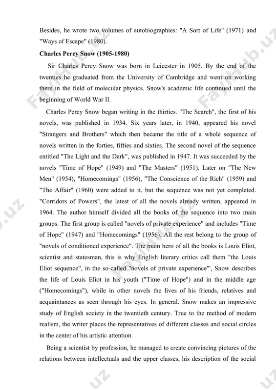 first group is called "novels of private experience" and includes "time of hope" (1947) and "homecomings" (1956). all the rest belong to the group of "novels of conditioned experience". the main hero of all the books is louis eliot, scientist and statesman, this is why english literary critics call them "the louis eliot sequence", in the so-called "novels of private experience"', snow describes the life of louis eliot in his youth ("time of hope") and in the middle age ("homecomings"), while in other novels the lives of his friends, relatives and acquaintances as seen through his eyes. in general. snow makes an impressive study of english society in the twen​tieth century. true to the method of modern realism, the writer places the representatives of different classes and social circles in the center of his artistic attention. being a scientist by profession, he managed to create convincing pictures of the relations …