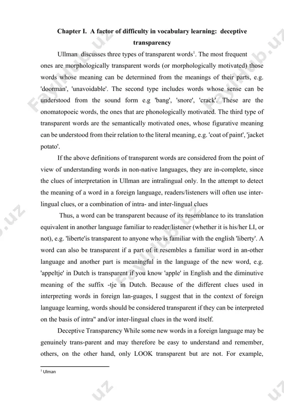of the new word, e.g. 'appeltje' in dutch is transparent if you know 'apple' in english and the diminutive meaning of the suffix -tje in dutch. because of the different clues used in interpreting words in foreign lan-guages, i suggest that in the context of foreign language learning, words should be considered transparent if they can be interpreted on the basis of intra" and/or inter-lingual clues in the word itself. deceptive transparency while some new words in a foreign language may be genuinely trans-parent and may therefore be easy to understand and remember, others, on the other hand, only look transparent but are not. for example, 'infallible' looks as though it were composed of in+fall+ible and meant 'something that cannot fall'; 'shortcomings' looks like a compound of 'short' and 'comings', meaning 'short visits'. 4 these words are therefore 'deceptively transparent'. we could define a deceptively transparent word as a word …