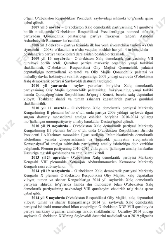 ko‘pchilikni tashkiliy rasmiylashtirilishiga javoban o‘z zimmasiga parlamentdagi ozchilik muholifat rolini olishi haqida e’lon qildi. 2005 yil 1 iyunda – markaziy kengash tomonidan iyul oyi boshida partiyaning so‘l siyosiy platformasiga mos bo‘lgan va parlament qonunchilik palatasiga 2004 yil saylovi natijalarini hisobga oladigan partiyaning yangi dasturini qabul qilish maqsadida o‘zbekiston xalq demokratik partiyasining v qurultoyini chaqirish haqidagi qaror qabul qilindi. 2005 yil 2 iyulda – o‘zbekiston xalq demokratik partiyasining vqurultoyi bo‘lib o‘tdi, u barcha sohalarda partiyani chuqur isloh qilish bo‘yicha maqsadli ko‘rsatmalarni ishlab chiqdi. qurultoy xalq demokratiyasi umume’tirof etilgan tamoyillari — ijtimoiy tenglik va ijtimoiy birdamlikka asoslangan partiyaning yangi dasturini qabul qildi. qurultoyda partiyaning «butun xalq» partiyasi bo‘lishga oid xomxayolligidan ozod bo‘lish sari amaliy qadamlar qilindi. partiya tashkil topgandan keyin ilk bor uning dasturida doimiy elektorati — ijtimoiy ko‘makka muhtoj va partiyaning siyosiy faoliyati uchun manfaatlarini belgilovchi hisoblangan aholi qatlamlari aniq belgilandi. 2005 yil 9 iyulda – o‘zbekiston xalq demokratik partiyasi markaziy …