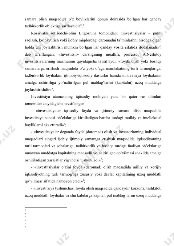 maqsadida milliy va xorijiy iqtisodiyotning turli tarmog’iga xususiy yoki davlat kapitalining uzoq muddatli qo’yilmasi sifatida namoyon etadi» ; - «investitsiya tushunchasi foyda olish maqsadida qandaydir korxona, tashkilot, uzoq muddatli loyihalar va shu kabilarga kapital, pul mablag’larini uzoq muddatga iritishni anglatadi» ; investitsiyalar keng ma’noda o’zini mablag’lar va resurslarning kelgusida ko’payishi va iqtisodiy samara yoki boshqa rejalashtirilgan natijalar olish (ijtimoiy, ekologik va boshqa samaralar) maqsadida ularning safarbar etilishi sifatida namoyon etadi. xorijlik iqtisodchi-olimlardan u.sharp, k.eklund, kempbell r.makkonell, stanli l.bryu kabilar investitsiyalarning mazmun-mohiyati yuzasidan turlicha ta’riflarni bayon etishgan. jumladan, nobel mukofotining iqtisodiyot bo’yicha laureati (1990 yil) u.sharp ta’kidlashicha: «investitsiyalar kelgusida (ehtimol, nomuayyan) qiymatlik olish maqsadida hozirgi vaqtda mu​ayyan qiymatlikdan voz kechishdir» . «investitsiyalash» atamasining ma’nosini mana bunday sharhlaydilar: «kelajakda foyda olish uchun bugun puldan ajralishdir» va hisoblaydilarki, mablag’lar​ni yoki real yohud moliyaviy aktivlarga investitsiyalash mumkin. ular investitsiyalash atamasi mazmunini kelajakda foyda olish maqsadida bugun pul bilan «xayrlashish»da ko’radilar. shved iqtisodchi-olimi k.eklund fikricha: …