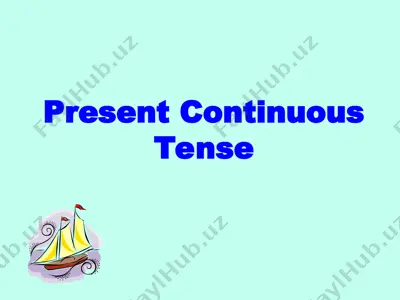 present continuous tense — PPT