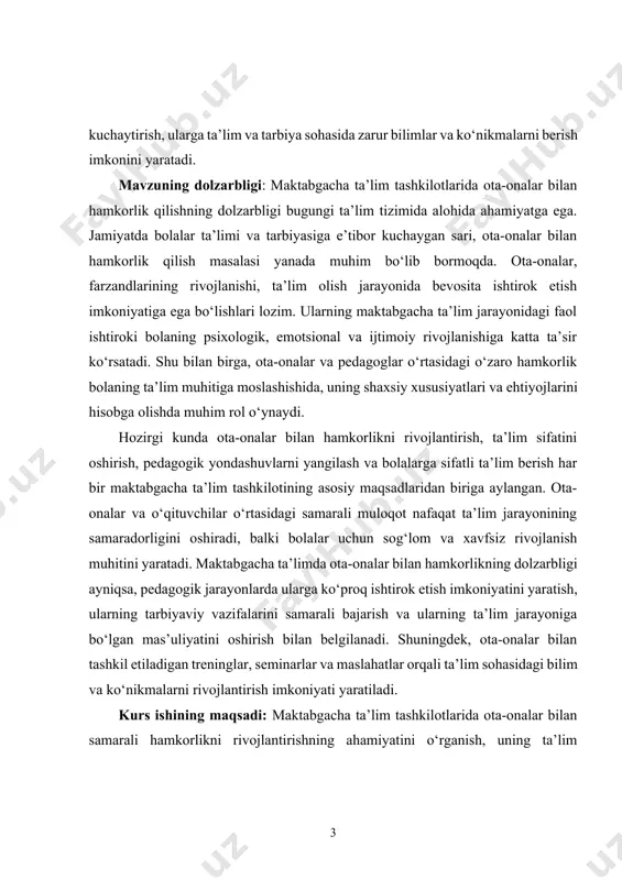 h muhitini yaratadi. maktabgacha ta’limda ota-onalar bilan hamkorlikning dolzarbligi ayniqsa, pedagogik jarayonlarda ularga ko‘proq ishtirok etish imkoniyatini yaratish, ularning tarbiyaviy vazifalarini samarali bajarish va ularning ta’lim jarayoniga bo‘lgan mas’uliyatini oshirish bilan belgilanadi. shuningdek, ota-onalar bilan tashkil etiladigan treninglar, seminarlar va maslahatlar orqali ta’lim sohasidagi bilim va ko‘nikmalarni rivojlantirish imkoniyati yaratiladi. kurs ishining maqsadi: maktabgacha ta’lim tashkilotlarida ota-onalar bilan samarali hamkorlikni rivojlantirishning ahamiyatini o‘rganish, uning ta’lim jarayoniga ta’sirini tahlil qilish va amaliy jihatlarni aniqlashdir. ushbu kurs ishida ota-onalar bilan hamkorlikning bolalar rivojlanishiga qanday ta’sir ko‘rsatishi, maktabgacha ta’lim muassasalarida o‘zaro hamkorlikni samarali tashkil etish uchun zarur bo‘lgan shart-sharoitlar va usullar ko‘rib chiqiladi. shuningdek, ota-onalar va pedagoglar o‘rtasidagi muloqot, ularning ta’limdagi o‘rni, bolalar ta’limi va tarbiyasida hamkorlik qilishning qanday ijobiy natijalar berishi, jamiyatda ta’lim tizimini yaxshilashga qanday hissa qo‘shishi tahlil etiladi. ota-onalar bilan hamkorlik qilishning dolzarbligi va zaruriyatini ko‘rsatish, maktabgacha ta’lim tashkilotlarining o‘quvchilarni tarbiyalashdagi muvaffaqiyatini oshirishda bu hamkorlikning o‘rni va rolini aniqlashdir. shuningdek, …