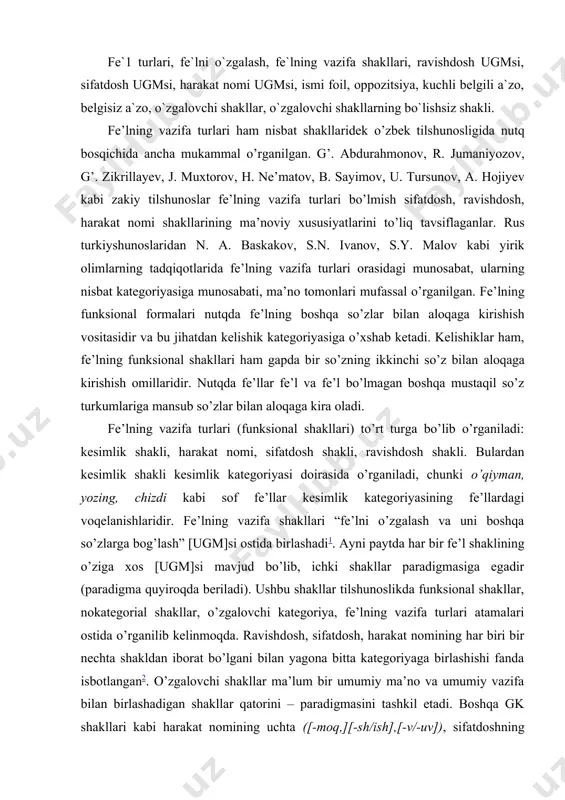 ga egadir (paradigma quyiroqda beriladi). ushbu shakllar tilshunoslikda funksional shakllar, nokategorial shakllar, o’zgalovchi kategoriya, fe’lning vazifa turlari atamalari ostida o’rganilib kelinmoqda. ravishdosh, sifatdosh, harakat nomining har biri bir nechta shakldan iborat bo’lgani bilan yagona bitta kategoriyaga birlashishi fanda isbotlangan2. o’zgalovchi shakllar ma’lum bir umumiy ma’no va umumiy vazifa bilan birlashadigan shakllar qatorini – paradigmasini tashkil etadi. boshqa gk shakllari kabi harakat nomining uchta ([-moq,][-sh/ish],[-v/-uv]), sifatdoshning ham uchta ([-gan], [-digan], [-yotgan]), ravishdoshning oltita ([-b/-ib], [-a/-y],[-gach], [-guncha],[-gani] ,[-ganda] ) shakli ajratiladi. ravishdosh o’zgalovchi kategoriyaning “fe’lni fe’lga bog’lash va unga ravishlik belgisini berish” vazifasini bajaruvchi qismi bo’lib, u quyidagi ichki shakllar paradigmasiga ega: 1.-gach- harakatning bosh chegarasini ko’rsatish. 2.-guncha- harakatning oxirgi chegarasini ko’rsatish. 3.-gani- maqsad ma’noli harakatni fe’l bilan bog’lash. 4. -ganda- harakat sodir bo’lish paytini ifodalash. 5. -b/ib- davomli va davomsiz harakatni ifodalash. 6. -a/y - davomli harakatni ifodalash. 7. -may/masdan- bo’lishsizlik ma’nosini ifodalash. -a/-y; -b/-ib shaklli ravishdoshlar bajaradigan vazifasining xilma-xilligi bilan …