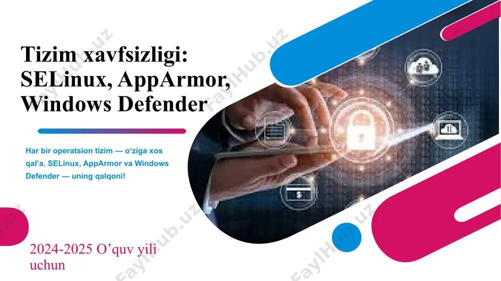 tizim xavfsizligi: selinux, apparmor, windows defender - Page 3