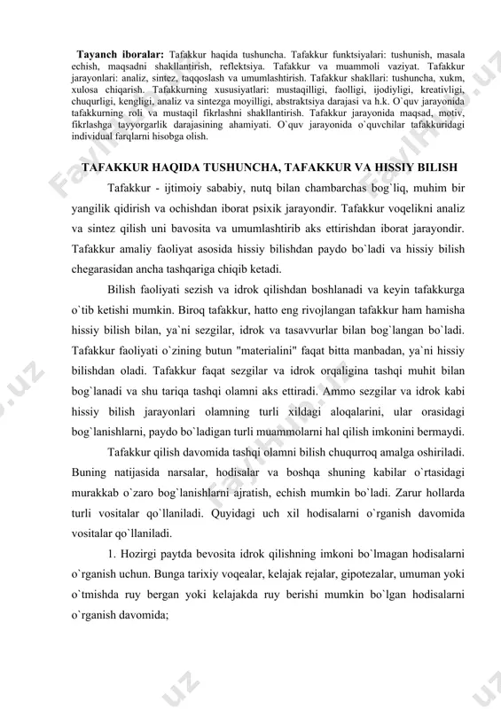 ni bilish chuqurroq amalga oshiriladi. buning natijasida narsalar, hodisalar va boshqa shuning kabilar o`rtasidagi murakkab o`zaro bog`lanishlarni ajratish, echish mumkin bo`ladi. zarur hollarda turli vositalar qo`llaniladi. quyidagi uch xil hodisalarni o`rganish davomida vositalar qo`llaniladi. 1. hozirgi paytda bevosita idrok qilishning imkoni bo`lmagan hodisalarni o`rganish uchun. bunga tarixiy voqealar, kelajak rejalar, gipotezalar, umuman yoki o`tmishda ruy bergan yoki kelajakda ruy berishi mumkin bo`lgan hodisalarni o`rganish davomida; 2. sezgi organlarimizning moslashmaganligi sababli bevosita idrok qilishning imkoni bo`lmagan hodisalarni o`rganishda. bunga misol tariqasida juda kichik zarrachalar, elementlar, inson sezgi organlari "sezmaydigan" turli to`lqin uzunliklari yoki juda uzoq masofada joylashgan ob`ektlar (planetalar, yulduzlar va h.k.); 3. bevosita idrok qilishning imkoni mavjud, ammo vosita kullash samarali bo`lgan hollar. masalan, o`sib turgan daraxtning balandligini trigonometrik funktsiyalar yordamida o`lchash, havo haroratini termometr yordamida o`lchash kabilar. yuqoridagilardan ko`rinib turibdiki, hissiy bilish samarali bo`lmay qolgan hollarda tafakkur boshlanadi. tafakkur hissiy bilish idrok qilish imkonini bermaydigan voqea, hodisalarni ham o`rganish …