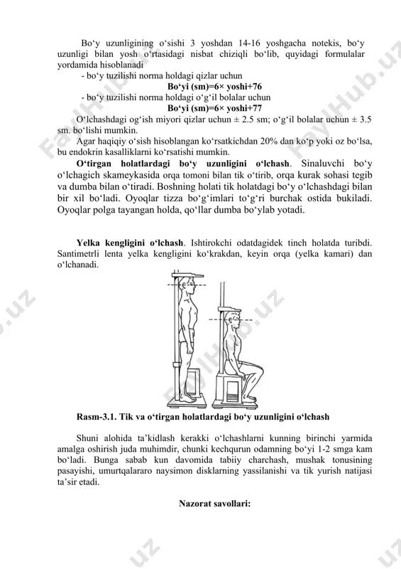 adi (sm). 1 антропометрия (антропо… ва юн. metreo — ўлчайман) — антропологиянинг текшириш усулларидан бири. у одам организми аъзоларининг ҳамма белгилари (узунлиги, эни, қалинлиги, шакли, ранги ва ҳ. к.) ўзгариб туришини миқдорий томондан тавсифлаб беради. олинган маълумотлар организм нинг айрим бўлаклари (бош, бўйин, кўкрак қафаси, қорин ва чаноқ қисмлари, қўл ва оѐқлар)га таққосланиб, ўсиши ѐки ўзгариши кузатиб борилади. узунлик, кенглик ва бурчак белгилари антропометрия асбоблари (учи дўмбоқ циркуль, сирғанувчи циркуль, координатали циркуль, одам бўйини ўлчовчи антропометр, бурчакни ўлчовчи гониометр ва жағни ўлчовчи мандибулометр ва ҳ. к.) ѐрдамида ўлчанади. тана, айниқса бош, юз, бурун, лабнинг ўлчаш мумкин бўлмайдиган белгилари — ранг ва шакллари махсус ишлаб чиқилган шкала ва эталонларга қараб аниқланади. bo‘y uzunligining o‘sishi 3 yoshdan 14-16 yoshgacha notekis, bo‘y uzunligi bilan yosh o‘rtasidagi nisbat chiziqli bo‘lib, quyidagi formulalar yordamida hisoblanadi · bo‘y tuzilishi norma holdagi qizlar uchun bo‘yi (sm)=6× yoshi+76 · bo‘y tuzilishi norma holdagi o‘g‘il bolalar uchun bo‘yi (sm)=6× …