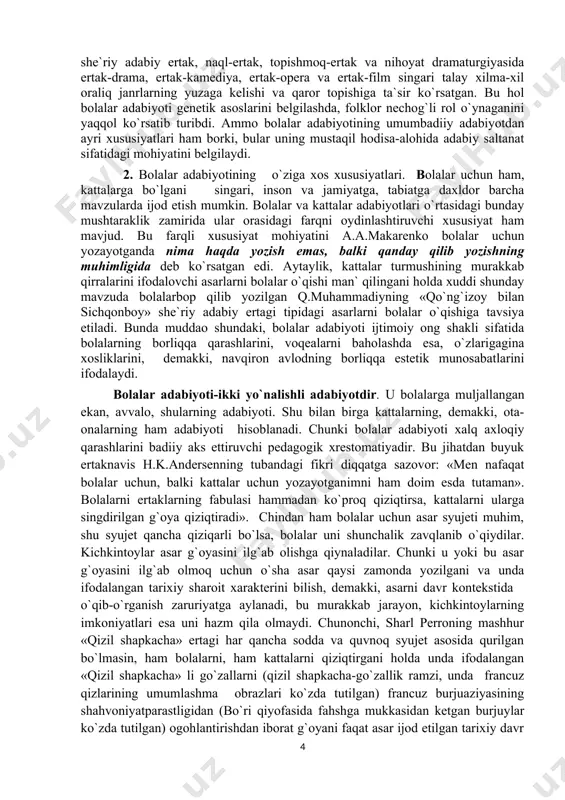 sh avlodga ana shu sohadagi dono aqidalar va ijodiy an`analarini singdirishda xizmat qilmog`i darkor. bu-olijanob maqsad. uni amalga oshirish yuksak burch va mas`uliyatni talab qiladi. binobarin, bolalar uchun yoziladigan asarlar ham yuksak badiyatga ega bo`lmog`i shart. ularda hayot haqqoniy ko`rsatilmog`i, insoniylikni, mehnatni sharaflovchi, bolalarda kelajakda kim bo`lmoqlarini belgilab olishlarida ko`maklashuvchi g`oyaviy-badiiy barkamollik ufurib turmog`i zarur. xom-xatala, hayotni bo`yab-bezab bayramdagiday tantanavor qilib ko`rsatuvchi bitiklar bolalar ma`naviy olamiga salbiy ta`sir ko`rsatadi. realizm-bolalar adabiyotining ham asosiy ijodiy metodi sanaladi. biroq bolalar uchun yoziladigan asarlarda voqelikning haqqoniy va aniq ifodasi goho romantika, goho fantastik bo`yoqqa sug`orilgan holda aks etishi mumki.bu asarning qiziqarliligini, emocionaligini kuchaytiradi va o`qimishligini ta`minlaydi. umuman, bolalar adabiyoti realizmida umuminsoniylikni qadrlash, ijtimoiy adolatni, ezgulikni sharaflash ruhi ustivor bo`ladi. 3. bolalar adabiyoti ham umumbadiiy adabiyotda mavjud barcha turlar (proza, poeziya va dramaturgiya ) va janrlarda ish ko`radi. shuni ta`kidlash joizki,badiiy adabiyot janrlarga qanchalik boy bo`lmasin, bolalar adabiyotida ularning bolalar dunyoqarashi va estetik idealiga …