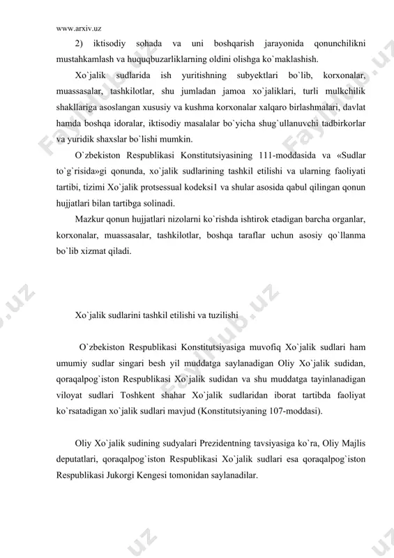 lik sudining sudyalari prezidentning tavsiyasiga ko`ra, oliy majlis deputatlari, qoraqalpog`iston respublikasi xo`jalik sudlari esa qoraqalpog`iston respublikasi jukorgi kengesi tomonidan saylanadilar. viloyat, toshkent shahar xo`jalik sudlarning sudyalari oliy xo`jalik sudi raisi tavsiyasiga ko`ra o`zbekiston respublikasi prezidenti tomonidan yuqorida ko`rsatilganidek besh yil muddatga tayinlanadilar. xo`jalik sudlarining quyi sudlari bo`lib, faqat toshkent shahar va viloyat sudlari hisoblanib, tuman (shahar)larda xo`jalik nizolarini ko`rib hal etadigan sudlar faoliyat ko`rsatmaydi. sobiq arbitraj sudlari zamirida tuzilgan amaldagi xo`jalik sudlari o`zining mazmuni va mohiyati bilan tubdan farq qiladi, jumladan: a) agar arbitraj sudlariga odil sudlovni amalga oshirishdek muhim funksiya yuklatilmagan bo`lsa, xo`jalik sudlari ham umumiy sudlar kabi odil sudlovni amalga oshiradigan organ sifatida ko`riladigan bo`ldi;1 b) agar arbitraj boshqaruv organlariga bo`ysinuvchi va bu organlarga xos muayyan vazifalarni bajaruvchi bo`lib hisoblangan bo`lsa, xo`jalik sudlari esa, konstitutsiyaga asosan sud hokimiyati tizimiga kiritildi; v) xo`jalik sudlarida apellyatsiya bosqichi faoliyat ko`rsatadigan bo`lishi; g) guvohlarning bergan guvohliklaridan foydalanish kabi qator huquqiy me`yorlar arbitraj …