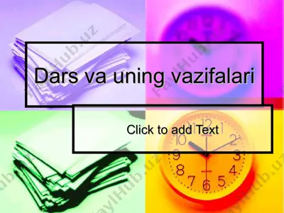 dars va uning vazifalari — PPT