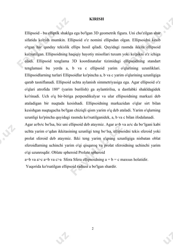 unda ikkinchi darajali ko’phad yordamida berilgan (1) tenglamani qaraylik.fazoda koordinatalari (1) tenglamani qanoatlantiruvchi nuqtalar to’plami ikkinchi tartibli sirt deb ataladi. ta’rif-1. ikkinchi tartibli sirt tenglamasini birorta dekart koordinatalari sistemasida (2) ko’rinishda yozish mumkin bo’lsa , u ellipsoid deb ataladi.bu tenglamada munosabat bajarilishi talab qilinadi. ellipsoid tenglamasidan ko’rinib turibdiki, u koordinata o’qlariga nisbatan simmetrik joylashgan,koordinata boshi esa uning simmetriya markazidir. ellipsoidning shaklini chizish uchun uning koordinata tekisliklariga parallel tekisliklar bilan kesimini qaraymiz.masalan,uni tenglama bilan aniqlangan tekislik bilan kessak, bo’lganda kesimda tenglama bilan aniqlanuvchi ellips hosil bo’ladi.bu tenglamani ko’rinishda yozish mumkin. xuddi shunday,ellipsoidni , tekisliklariga parallel tekisliklar bilan bilan kessak, kesimda ellipslar hosil bo’ladi. yuqoridagilarni hisobga olib,ellipsoidni chizmada tasvirlashimiz mumkin. ta’rif-2. ikkinchi tartibli sirt tenglamasini birorta dekart koordinatalari sistemasida (3) ko’rinishda yozish mumkin bo’lsa , u ikki pallali giperboloid deb ataladi.bu tenglamada , munosabatlar bajarilishi talab qilinadi. ikki pallali giperboloid tenglamasidan ko’rish mumkinki,uchinchi o’zgaruvchi va tengsizliklarni qakoatlantirishi kerak. demak ikki pallali giperboloid …