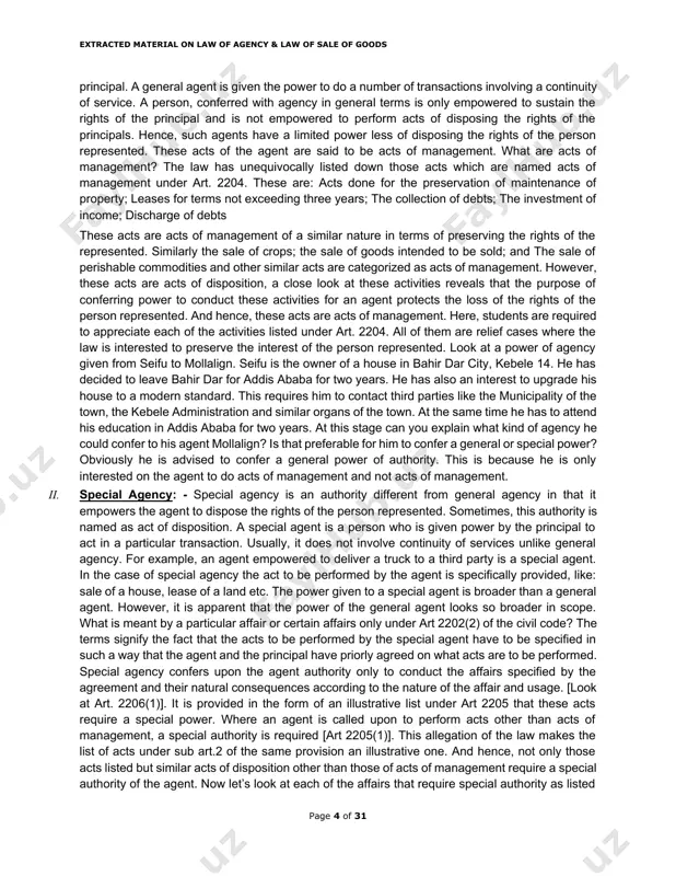 h the intermediary of an agent. in this regard, for a direct relationship to be created between the principal and the third party, in principle, the agent must have acted in the name and on behalf of the principal within the scope of his power. once these elements are fulfilled, as regards the effect of the contract, the agent steps out and only the principal and the third party remains to be parties to the contract concluded. consequently, the rules of an ordinary contract, which could operate between two contracting parties, will be applicable to the principal and third party relationship. furthermore, it must be noted that agency is one of the special types of contract and thus, the rules applicable to the formation of a valid contract, are of necessity, applicable to the agency relationship. accordingly, the elements required under the law for the formation of a valid contract …