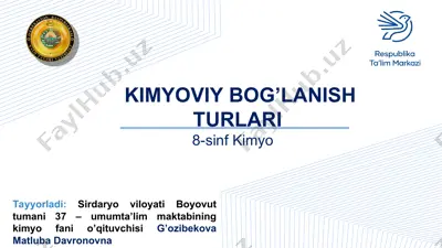 kimyoviy bog’lanish turlari — PPT