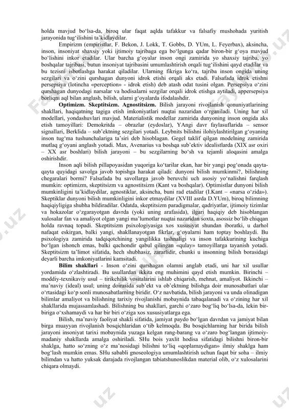 ati; 2) insonning o‘zlikni anglash jarayoni; 3)bilishning bilmaslikdan bilim sari yuksalishi, 4)bilimlar tabiati va ularning mazkur bilimlarda aks etuvchi narsalar bilan o‘zaro nisbati o‘rganiladi. shunday qilib, umuman olganda, gnoseologiya ong, bilish, bilimni o‘rganish bilan shug‘ullanadi. shaxsiy va ijtimoiy tajribada biz ongning mavjudligini aniq sezamiz, ongning o‘z-o‘ziga, boshqa odamlarga va umuman jamiyatga ta’siri natijalarini fiziologik darajada his qilamiz va ko‘ramiz. biroq bu jarayonda ongning o‘zi ko‘rinmaydi. moddiy dunyo hodisalaridan farqli o‘laroq, ongni kuzatish mumkin emas. u go‘yo vaqt va makon chegaralaridan tashqarida turadi. gnoseologiyaning vazifasi bu ko‘rinmas ongni idrok etish, uning moddiy narsa va hodisalar dunyosi bilan o‘zaro aloqalarini aniqlash, uni o‘z muhokama va tadqiqot predmetiga aylantirishdan iborat. gnoseologiyaning asosiy muammosi bizning barcha bilimlarimiz tajribada sinalganmi? degan «oddiy» masalani echishdan iborat: bu savolga javob izlash va masalaning echimini topishda gnoseologiyada ikki muxolif an’ana: bilimlarimiz tajribada sinalganini qayd etuvchi empirizm va buni inkor etuvchi ratsionalizm to‘qnashadi. ratsionalizm (ratsionalistlar) insonda tug‘ma g‘oyalar, adolat, …