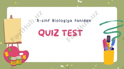 biologiya fanidan test savollari — PPTX