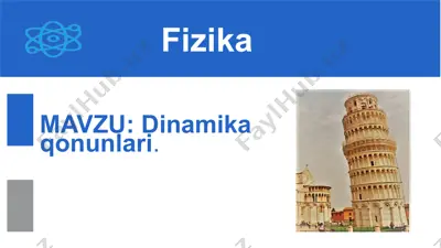 dinamika qonunlari 10-sinf, 9-mavzu — PPTX