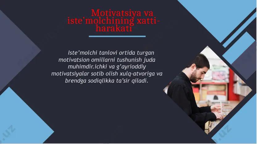 iste’mol-chi xulq atvorida psixologik omillar. - Page 5