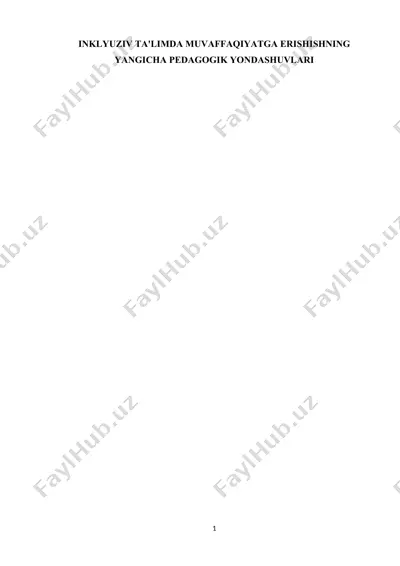 inklyuziv ta'limda muvaffaqiyatga erishishning yangicha pedagogik yondashuvlari — DOCX