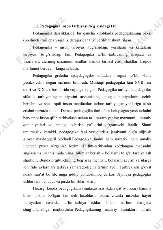 blash lozim, chunki insonlar hayot faoliyatlari davrida ta‘lim-tarbiya ishlari bilan ma‘lum darajada shug’ullanishga majburdirlar.pedagogikaning nazariy kurtaklari falsafa negizida paydo bo’lgan.qadimdan inson tarbiyasiga oid bo’lgan fikrlar, qarashlar xalq maqollarida, afsonalarda, dostonlarda o’z ifodasini topgan. markaziy osiyo allomalaridan a. yassaviy, abu rayxon beruniy, ibn sino, al-xorazmiy, abu nasr forobiy, a. jomiy, a. navoiy kabi ma‘rifatparvar ajdodlarimizning ta‘lim-tarbiya, inson kamoloti haqidagi g’oyalari, fikr va qarashlari o’z asarlarida batafsil bayon qilingan. pedagogikaning fan sifatida shakllanishida chex pedagog olimi yan amos komenskiyning hissasi katta bo’ldi. uning «buyuk didaktika» asari haqli ravishda pedagogika soxasida yaratilgan birinchi ilmiy asar hisoblanadi.xviii asrga kelib o’rta osiyoda ham pedagogik fikrlar taraqqiy eta boshladi. asrimizning boshlarida vatandoshlarimizdan m. bexbudiy, hamza hakimzoda niyoziy, abdulla avloniy, saidrasul aziziy, a. fitrat, saidahmad siddiqiy kabi ma‘rifatparvar jonkuyarlari yetishib chiqdi. bu olimlar yangi usul maktablari tuzishda, darsliklar yaratishda, xalq o’rtasida ma‘rifatni targ’ib etishda jonkuyarlik qildilar. hozirgi davrda pedagogikaning vazifasi milliy istiqlol g’oyalaridan kelib chiqadigan ta‘lim-tarbiyaning mazmuni, …