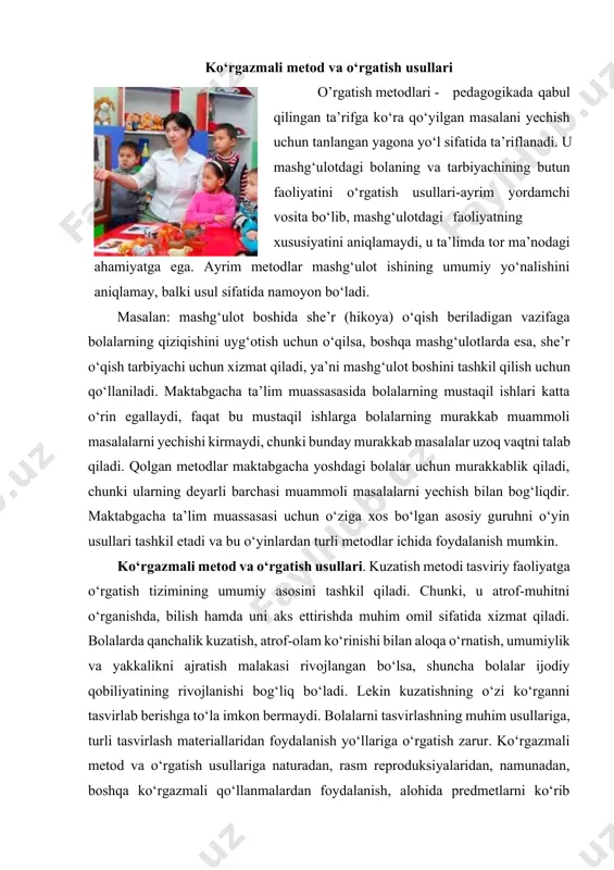 langan bo‘lsa, shuncha bolalar ijodiy qobiliyatining rivojlanishi bog‘liq bo‘ladi. lekin kuzatishning o‘zi ko‘rganni tasvirlab berishga to‘la imkon bermaydi. bolalarni tasvirlashning muhim usullariga, turli tasvirlash materiallaridan foydalanish yo‘llariga o‘rgatish zarur. ko‘rgazmali metod va o‘rgatish usullariga naturadan, rasm reproduksiyalaridan, namunadan, boshqa ko‘rgazmali qo‘llanmalardan foydalanish, alohida predmetlarni ko‘rib chiqish, tarbiyachi tomonidan tasvirlash usullarini ko‘rsatib berish, bolalarning bajargan ishlarini mashg‘ulot yakunida ko‘rsatish, ularni baholash kiradi. naturadan foydalanish. tasviriy san’atda naturadan foydalanish deganda, kuzatish asosida predmet yoki ko‘rinishni tasvirlash tushuniladi. naturadan foydalanib ishlanganda chizayotgan kishining ko‘ziga nisbatan naturaning qay holatda turganini hisobga olgan holda ma’lum bir nuqtai nazardan turib, predmet ko‘rinishi tasvirlanadi. bu naturadan olib tasvirlash xususiyati mashg‘ulot mobaynida o‘zgacha idrokning rivojlanishiga ko‘mak beradi. bunda asosiysi bolaning idroki bo‘lib, tekislikda tasvirlangan predmet (rasm, applikatsiya) faqat bir tomondan idrok qilinadi; loydan buyum yasaganda va qurish-yasashda bolalarda naturani o‘girib qurish hamda hajm-shaklni turli xil burilishda tahlil qilish imkoni bo‘lishi kerak. maktabgacha yoshdagi bolalar bilan ishlashda naturadan foydalanishning …