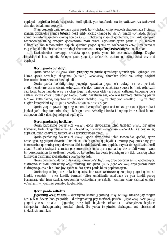o‘ndalang- chambar ichakka yetib boradi. qorin parda yo‘li (yashil rangda) va hosilalari. sagittal kesim. 1 – lig. coronarium hepatis; 2 –sternum; 3 – hepar; 4 – omentum minus; 5 – bursa omentalis; 6 – pancreas; 7 – gaster; 8 – pars inferior duodeni; 9 – mesocolon transversum; 10 – recessus inferior bursae omentalis; 11 – colon transversum; 12 – intestinum jejunum; 13 – omentum majus; 14 – peritoneum parietale; 15 – intestinum ileum; 16 – excavatio rectovesicalis; 17 – vesica urinaria; 18 – symphysis; 19 – rectum. katta charvining orqadagi varaqlari oldingi varaqlari bilan birikadi. ular ko‘ndalang chambar ichakni o‘rab, uning tutqichini hosil qiladi va oshqozon osti bezi tomon yo‘naladi. bu yerda qorin parda varaqlari yana bo‘linadi. biri yuqoriga ko‘tariladi va charvi xaltaning orqa devorini qoplaydi. boshqa varag‘i pastga yo‘naladi va qorin bo‘shlig‘i pastki qavatining orqa devorini qoplaydi. bu yerda qorin parda o‘n ikki barmoq ichakning pastki gorizontal qismini toshkent …