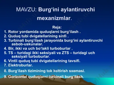 burg‘ini aylantiruvchi mexanizmlar — PPTX