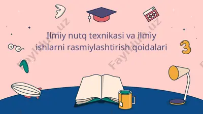 ilmiy nutq texnikasi va ilmiy ishlarni rasmiylashtirish qoidalari — PPTX