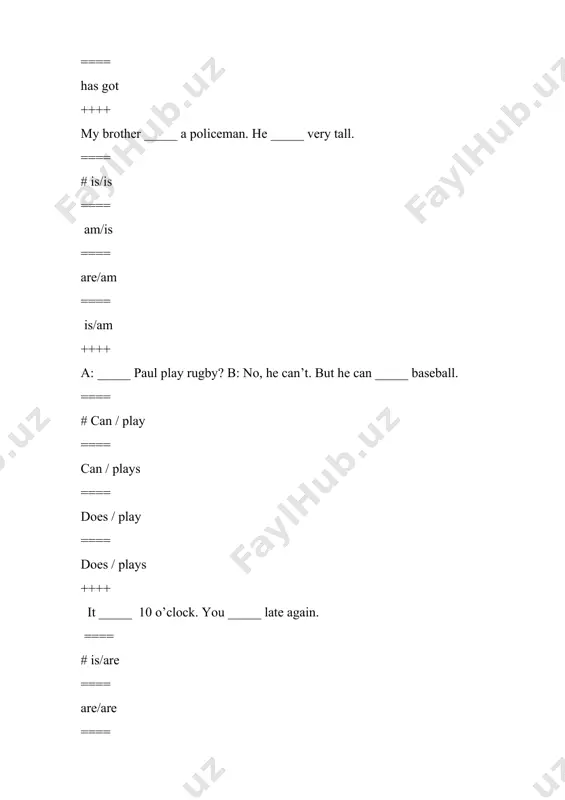 y dad _____ at 7 o’clock everyday. ==== #gets up ==== looks up ==== stands up ==== jumps up ++++ javokhir’s a postman. he _____ letters to people. ==== #delivers ==== works ==== answers ==== serves ++++ asal’s a doctor. she _____ ill people. ==== # helps ==== speaks to ==== look at ==== serves drinks ++++ asad _____ in a flat in birmingham. ==== # lives ==== stands ==== has ==== wants ++++ a: _____ does hilola’s nephew do? b: he’s an architect. ==== # what ==== whom ==== when ==== how ++++ a: _____ does anthony go to work? b: _____ bus. ==== #how / by ==== how well / on ==== what kind / in ==== how / in ++++ she _____ from england. ==== # comes ==== come ==== don’t come ==== goes ++++ _____ she _____ french? ==== # does / speak ==== does / …