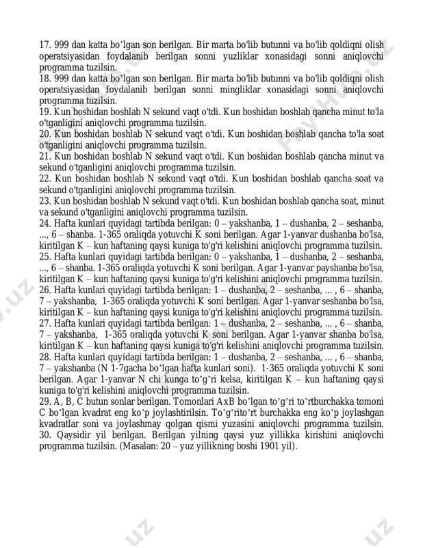 t va sekund o'tganligini aniqlovchi programma tuzilsin. 24. hafta kunlari quyidagi tartibda berilgan: 0 – yakshanba, 1 – dushanba, 2 – seshanba, ..., 6 – shanba. 1-365 oraliqda yotuvchi k soni berilgan. agar 1-yanvar dushanba bo'lsa, kiritilgan k – kun haftaning qaysi kuniga to'g'ri kelishini aniqlovchi programma tuzilsin. 25. hafta kunlari quyidagi tartibda berilgan: 0 – yakshanba, 1 – dushanba, 2 – seshanba, ..., 6 – shanba. 1-365 oraliqda yotuvchi k soni berilgan. agar 1-yanvar payshanba bo'lsa, kiritilgan k – kun haftaning qaysi kuniga to'g'ri kelishini aniqlovchi programma tuzilsin. 26. hafta kunlari quyidagi tartibda berilgan: 1 – dushanba, 2 – seshanba, ... , 6 – shanba, 7 – yakshanba, 1-365 oraliqda yotuvchi k soni berilgan. agar 1-yanvar seshanba bo'lsa, kiritilgan k – kun haftaning qaysi kuniga to'g'ri kelishini aniqlovchi programma tuzilsin. 27. hafta kunlari quyidagi tartibda berilgan: 1 – dushanba, 2 – seshanba, ... , 6 – shanba, 7 – …