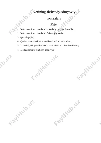 nеftning fiziкaviy-кimyoviy xossalari — DOCX