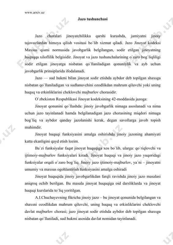 y jazo bu majburlovning alohida shakli hisoblanadi. bu haqda qator tarixiy ma`lumotlar mavjud. italiyalik olim ch. bekkaria (1738-1794) “jinoyat va jazolar haqida” deb nomlangan asarida(1764 yil):“faqat qonunda sodir etilgan jinoyatga nisbatan jazo belgilanishi mumkin va bunday qonunni qabul qilish vakolati qonun chiqaruvchiga beriladi. hech qanday sudya haqiqatni buzmasdan, jinoyatning boshqa ishtirokchilariga jazo tayinlay olmaydi. qonunda belgilanmagan jazo, ya`ni qonunda belgilangan doiradan chetga chiqqan jazo adolatsiz hisoblanadi”,-degan edi. o`zr 1994-yilgi jinoyat kodeksida qonuniylik prinsipidan kelib chiqib, qilmishning jinoiyligi, uning jazoga sazovorligi va boshqa huquqiy oqibatlar faqat jinoyat qonunida belgilanishi mumkinligi mustahkamlangan. jinoiy jazo davlatning majburlov chorasi bo`lib, u boshqa majburlov choralaridan quyidagi o`ziga xos xususiyatlari bilan farq qiladi: 1) 1) jinoiy jazo jinoyat qonunida qat`i belgilangan bo`ladi. jinoyat kodeksida sudlar uchun qat`i bo`lgan jazo choralari belgilangan bo`lib, sudlar jazo tayinlashda maxsus qism normasi sanksiyasida ko`rsatilgan doirada jazo tayinlaydilar. sud jinoyat sodir etishda aybdor deb topilgan shaxsga qonunda belgilangan jazonigina tayinlaydi, boshqa …