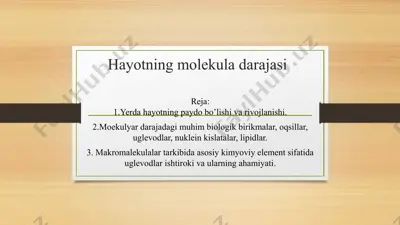 hayotning molekula darajasi — PPTX