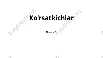 ko‘rsatkichlar — PPTX