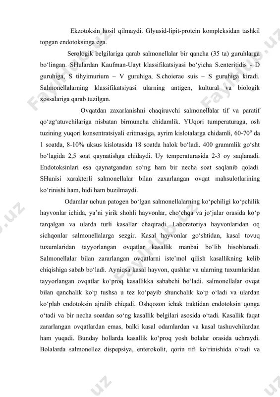 ‘ng kasallik belgilari asosida o‘tadi. kasallik faqat zararlangan ovqatlardan emas, balki kasal odamlardan va kasal tashuvchilardan ham yuqadi. bunday hollarda kasallik ko‘proq yosh bolalar orasida uchraydi. bolalarda salmonellez dispepsiya, enterokolit, qorin tifi ko‘rinishida o‘tadi va ko‘pincha septitsemiya va bakteriemiya holatini chaqirib, ba’zan surunkali dizenteriya deb noto‘g‘ri tashhis qo‘yiladi. salmonellalarning endotoksini ichak shilliq qavatining va limfatik sistemaning himoya qilish qobiliyatini ham ishdan chiqaradi va natijada bakteriyalarning qonga o‘tishiga zamin yaratiladi va bunday hollarda kasallikning birinchi soatlaridayoq qonda bakteriyalar topiladi. kasallik asosan 4-5 kun davom etadi. kasallikdan so‘ng kuchsiz va qisqa muddatli immunitet hosil bo‘ladi. kasal bo‘lib o‘tgan odamlar qonida agglyutininlar, pretsipitinlar, bakteriolizinlar va boshqa antitelolar topiladi. salmonellalarning bir serovari bilan chaqirilgan kasallikdan so‘ng boshqa serovarlariga immunitet hosil bo‘lmaydi, ya’ni qarama-qarshi immunitet mavduj emas. ovqat qoldiqlari, buyumlardan olingan chayindilar, kasalning axlati, qusugi, oshqozon yuvilgandagi suv, qon, siydik, o‘likdan olingan materiallar oziq muhitlarga ekilib (endo, ploskirev, vismut-sulfit agar va h.k.) sof kultura ajratib …
