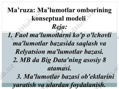 ma’ruza: ma’lumotlar omborining konseptual modeli — PPTX