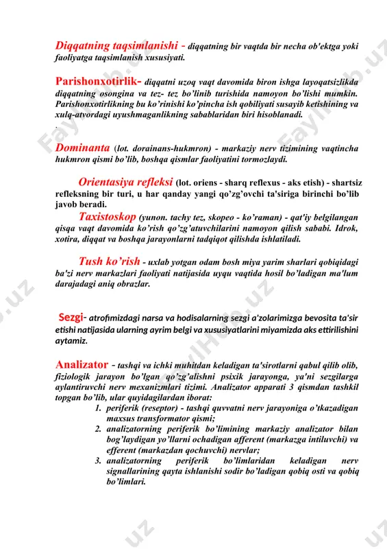iya refleksi (lot. oriens - sharq reflexus - aks etish) - shartsiz refleksning bir turi, u har qanday yangi qo’zg’ovchi ta'siriga birinchi bo’lib javob beradi. taxistoskop (yunon. tachy tez, skopeo - ko’raman) - qat'iy belgilangan qisqa vaqt davomida ko’rish qo’zg’atuvchilarini namoyon qilish sababi. idrok, xotira, diqqat va boshqa jarayonlarni tadqiqot qilishda ishlatiladi. tush ko’rish - uxlab yotgan odam bosh miya yarim sharlari qobiqidagi ba'zi nerv markazlari faoliyati natijasida uyqu vaqtida hosil bo’ladigan ma'lum darajadagi aniq obrazlar. sezgi- atrofimizdagi narsa va hodisalarning sezgi a'zolarimizga bevosita ta'sir etishi natijasida ularning ayrim belgi va xususiyatlarini miyamizda aks ettirilishini aytamiz. analizator - tashqi va ichki muhitdan keladigan ta'sirotlarni qabul qilib olib, fiziologik jarayon bo’lgan qo’zg’alishni psixik jarayonga, ya'ni sezgilarga aylantiruvchi nerv mexanizmlari tizimi. analizator apparati 3 qismdan tashkil topgan bo’lib, ular quyidagilardan iborat: 1. periferik (reseptor) - tashqi quvvatni nerv jarayoniga o’tkazadigan maxsus transformator qismi; 2. analizatorning periferik bo’limining markaziy analizator bilan bog’laydigan yo’llarni …