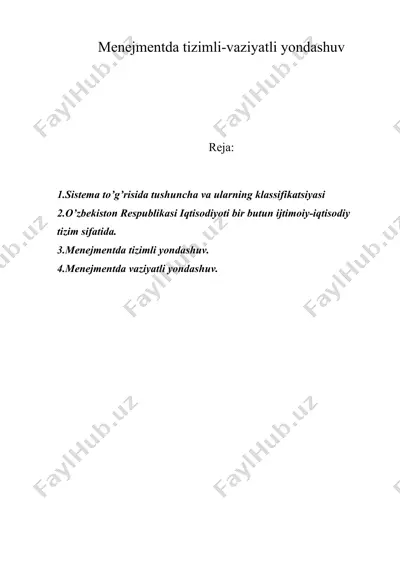 menejmentda tizimli-vaziyatli yondashuv — DOC