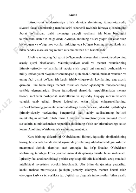 mosi alohida ahamiyat kasb etmoqda. bu ko’p jihatdan o’zbekiston aholisining tarkibiga ko’ra yoshlar mamlakati qatoriga kirishi bilan izohlanadi. iqtisodiy faol aholi tarkibidagi yoshlar eng istiqbolli toifa hisoblanib, uzoq muddatli intellektual investisiya obyekti hisoblanadi. ular bilim darajasining yuqoriligi, kuchli mehnat motivasiyasi, jo’shqin jismoniy salohiyat, mehnat bozori talab etayotgan kasb va ixtisoslikka tez o’qitish va o’rgatish imkoniyatlari bilan ajralib turadi. o’zbekistonda har yili yuz minglab yangi ish o’rinlari tashkil etilayotganligiga qaramasdan mehnat resurslari miqdori muttasil o’sib bormoqda. kurs ishining asosiy maqsadi mamalakatimizda mehnat bozori va uning tahlilini o'rganish. kurs ishining vazifalari quyidagilardan iborat: mehnat bozorining mohiyati va vazifalari ahamiyatini o’rganish. o’zbekistonda mehnat bozori tahlili bo’yicha so’nggi 10 yillik natijalarni tahlil qilish. kelgusi yillar uchun mehnat bozorida kadrlarga bo’lgan talab prognozi va uni takomillashtirish yo’llarini yoritish. 1. mehnat bozorining mohiyati va vazifalari. bugungi kunda iqtisodiyotning oldida turgan dolzarb muammolardan biri mehnat bozorini samarali shakillantirish va rivojlantirishdir. mehnat bozori – bozorning boshqa barcha tizimchalari …