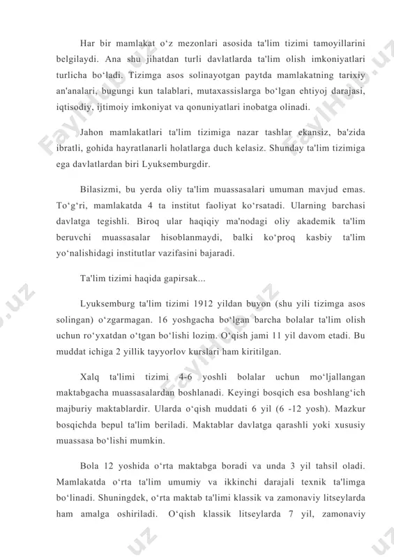 seylarda 7 yil, zamonaviy litseylarda 6 yil davom etadi. bunday maktablar pulli asosda ta'lim berib, u yerda o‘qish majburiy hisoblanmaydi. o‘quv yili oktyabrda boshlanib, iyul oyida yakunlanadi. kamida uchta chet tilini bilishadi majburiy maktabda ta'lim nemis tilida olib boriladi. o‘rta maktabda esa darslar frantsuz tilida o‘tiladi. frantsuz tili xuddi shu tartibda majburiy maktablarda ham o‘rgatiladi. aytish lozimki, xorijiy tillarni o‘rganishda bolalar ham, kattalar ham davlat tomonidan birdek qo‘llab-quvvatlanadi. buning uchun lyuksemburg tillar markazi doimiy xizmatda. ushbu markazning oddiy til markazlari qatorida emasligini ta'kidlash lozim. u shunchalar mashhurki, muassasa barcha murojaat etuvchilarga ham "labbay" deyishga imkon topolmay qoladi. markaz til o‘rganish uchun zarur bo‘lgan barcha qulayliklar, jumladan, bepul kompyuter ta'limini berish imkoniyatiga ega. davlat tomonidan ko‘rsatilgan yordam hamda fuqarolarning intiluvchanligi samarasi o‘laroq, mamlakat fuqarolarining deyarli har biri kamida 3 tadan xorijiy tilni o‘zlashtirgan. 1798 yildan buyon ishlayotgan kutubxona yuqorida aytilganidek, lyuksemburgda oliy o‘quv yurtlari yo‘q. 1969 yilda xorijiy universitetlarga o‘qishga tayyorlovchi …