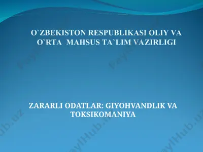 zararli odatlar: giyohvandlik va toksikomaniya — PPT