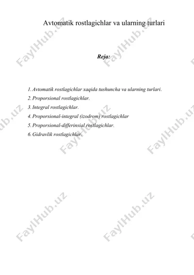 avtomatik rostlagichlar va ularning turlari — DOCX