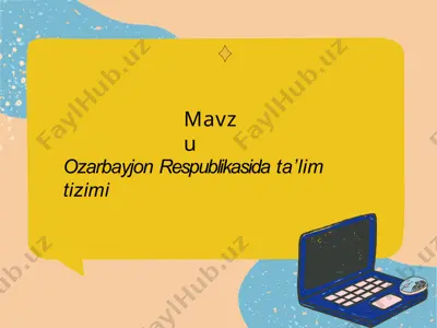 ozarbayjon respublikasida taʼlim tizimi — PPTX