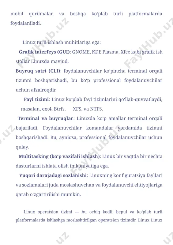 idan xatoliklarni oldini olish va xavfsizlikni ta'minlash uchun yuqori darajada qo'llaniladi. tizimning ochiq manbali va ko’plab kuzatuvchilari borligi sababli yangi xato va xavfli ko'rinishlar tezlik bilan aniqlanadi va xatolar tezlik bilan to'g'rilanadi. 6. qo'llab-quvvatlangan platformalar: linuxning versiyalari kompyuterlardan mobil qurilmalarga, serverlardan superkompyuterlarga qadar ko'plab platformalarda qo'llaniladi. bu, linuxning keng qo'llanishi va moslashtirilishi mumkin bo'lgan turli turdagi qurilmalarni o'zida o'zlashtirishini ta'minlaydi. 7. asosan, linux operatsion tizimlari xavfsizlik, iste'molchilar tomonidan kontrol qilinishi va qo'shimcha xizmatlar bilan ajralib turish imkonini taklif qilad linux operatsion tizimi haqida asosiy ma’lumotlar · bepul: linux operatsion tizimi bepuldir, shuning uchun, foydalanuvchilar uchun oson ulanish imkoniyatiga ega bo'ladi. · ochiq manba: linux operatsion tizimi ochiq manbali hisoblanadi, shu sababli, iste'molchilar uni xohlagancha o'zgartirib ko’rishlari mumkin. · ko'pgina dasturlar: linux operatsion tizimi ko'pgina bepul dasturlarga ega, shuningdek, professional dasturchilar uchun esa juda ko'p dasturlash asboblarini taqdim etadi. · texnologik o'sish: linux operatsion tizimi jamiyat tomonidan ishlab chiqilganligi sababli, uni …