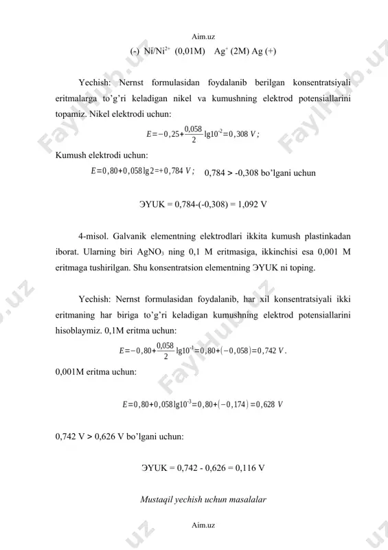 ka 0,002m znso4 eritmasiga tushirilgan. alyuminiy va ruxning elektrod potensiallarini toping. 7. a) mis plastinka 0,001m cu(no3)2 eritmasiga; b) kumush plastinka 0,01m agno3 eritmasiga tushirilgan. mis va kumushning elektrod potensiallarini toping. 8. a) rux plastinka deцimolyar rux tuzi eritmasiga; b) alyuminiy plastinka millimolyar alyuminiy tuzi eritmasiga tushirilgan. alyuminiy va ruxning elektrod potensiallarini toping. 9. o’z tuzlarining 1m li eritmalariga tushirilgan magniy va temir plastinkalaridan tuzilgan galvanik elementning эyuk ini hisoblang. elektrodda boradigan jarayonlarning elektron va molekulyar tenglamalarini yozing. 10. niso4 ning 0,2m eritmasiga tushirilgan nikel elektrod bilan cuso4 ning 0,2m eritmasiga tushirilgan mis elektroddan tuzilgan elementning эyuk ni hisoblang. bu galvanik element ishlaganda sodir bo’ladigan jarayonlarning elektron va molekulyar tenglamalarini yozing. aim.uz oleobject1.bin image2.wmf oleobject2.bin image3.wmf oleobject3.bin image4.wmf oleobject4.bin image5.wmf oleobject5.bin image6.wmf oleobject6.bin image7.wmf oleobject7.bin image1.wmf lgc n 0,058 e e 0 + = ; 818 , 0 ) 2 ( 029 , 0 76 , 0 lg10 2 0,058 …